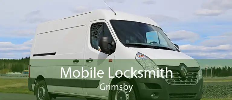 Mobile Locksmith Grimsby